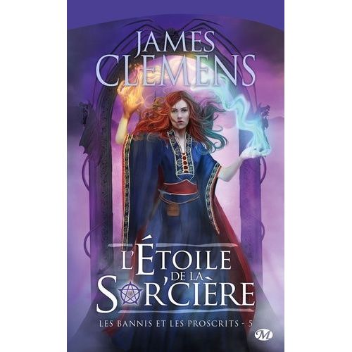 Les Bannis Et Les Proscrits Tome 5 - L'étoile De La Sor'cière