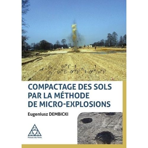 Compactage Des Sols Par La Méthode De Micro-Explosions