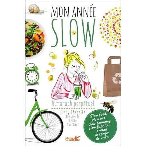 Mon Année Slow - Almanach Perpétuel