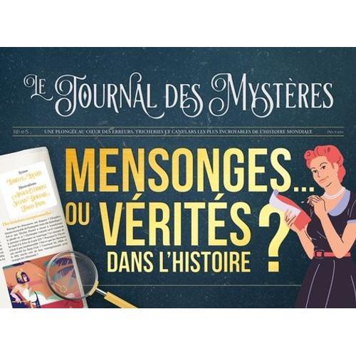 Mensonges Ou Vérités ?