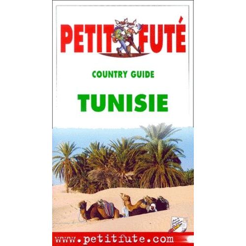 Petit Futé Tunisie - Edition 2001