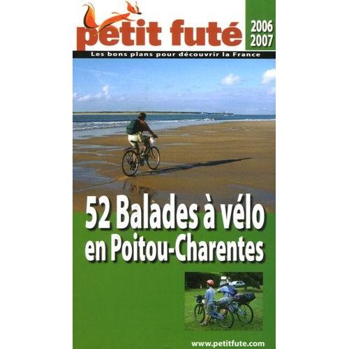 52 Balades À Vélo En Poitou-Charentes