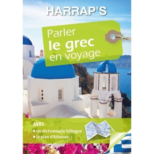 Parler Le Grec En Voyage - Avec Un Plan D'athènes