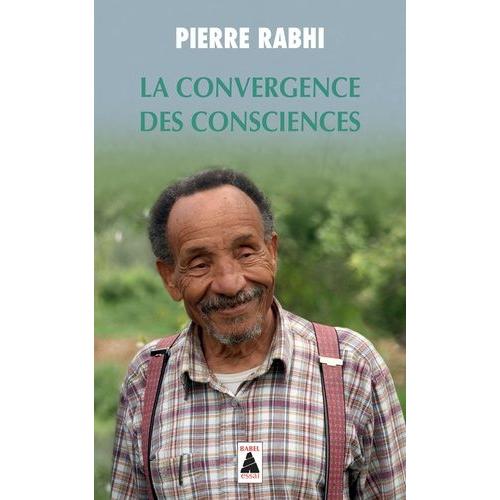 La Convergence Des Consciences