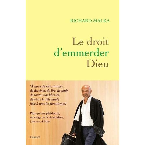 Le Droit D'emmerder Dieu