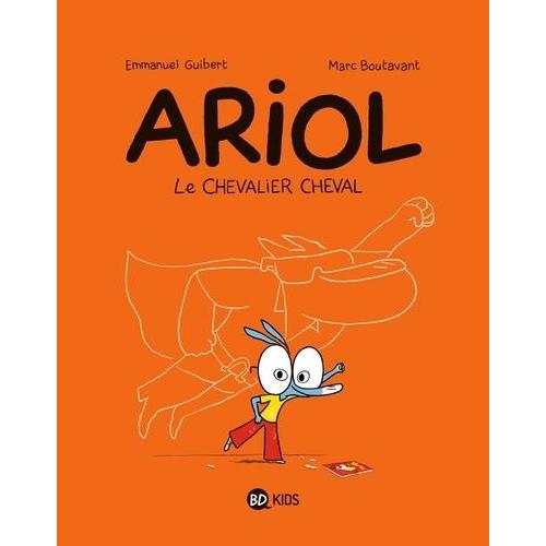 Ariol Tome 2 - Le Chevalier Cheval