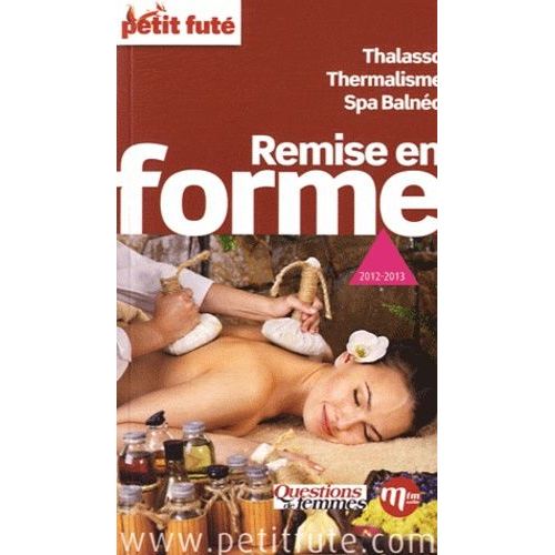 Petit Futé Remise En Forme