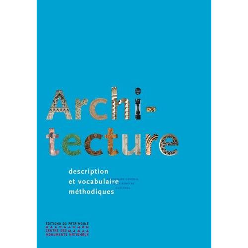 Architecture - Description Et Vocabulaire Méthodiques