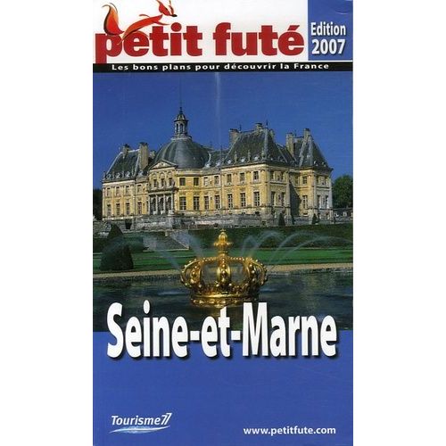 Petit Futé Seine-Et-Marne