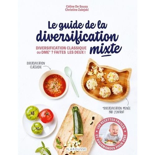 Le Guide De La Diversification Mixte - Diversification Classique Ou Dme ? Faites Les Deux !