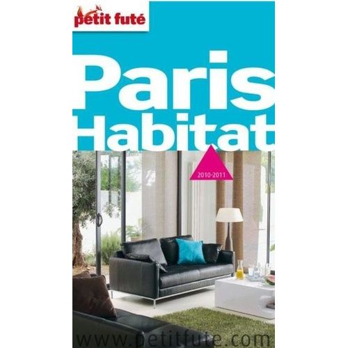 Petit Futé Paris Habitat
