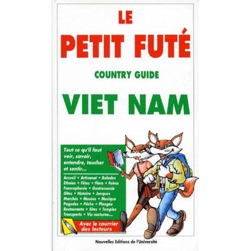 Petit Fûté Vietnam - 4ème Édition