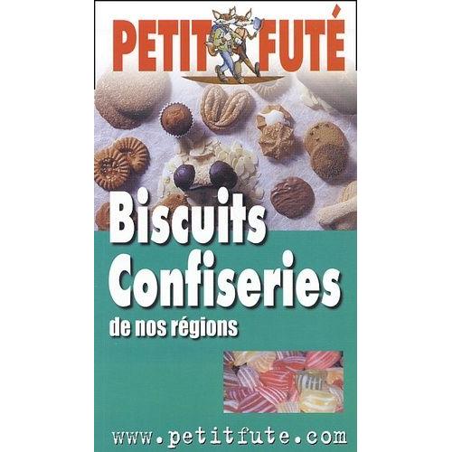 Guide Des Biscuits Et Confiseries De Nos Régions