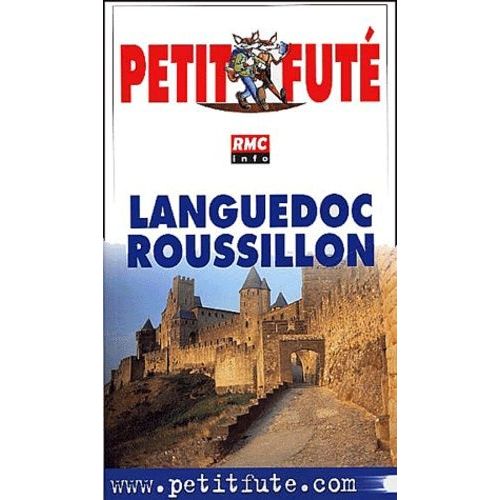 Petit Futé Languedoc-Roussillon - 5ème Édition