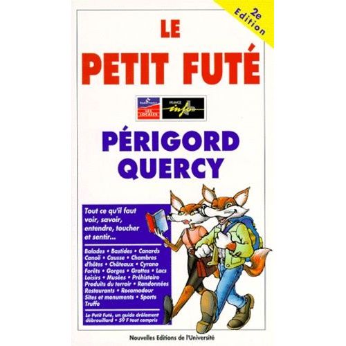 Petit Fûté Périgord-Quercy - 2ème Édition