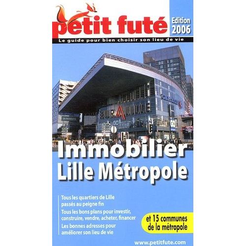 Petit Futé Immobilier Lille Métropole