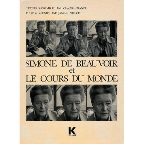 Simone de Beauvoir et le Cours du Monde | Rakuten