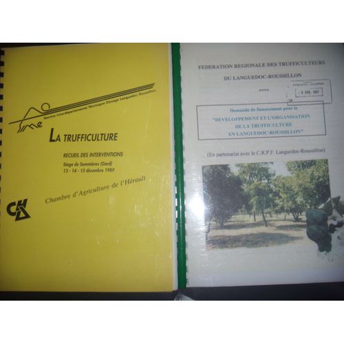 Truffes: Trufficulture: Hérault: Recueil Des Interventions + Demande De Financement, 1997