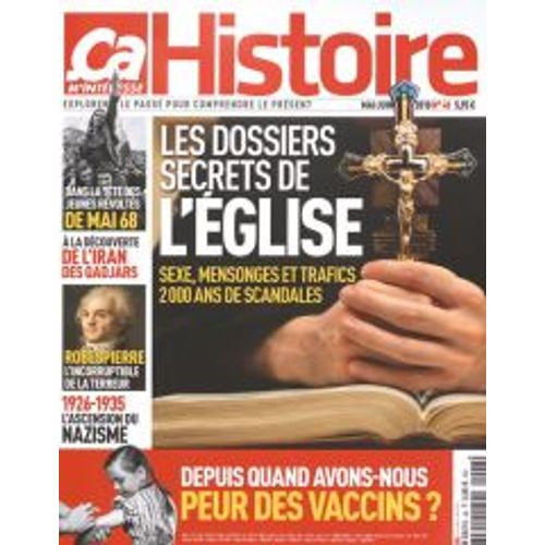 Ca M'interesse Histoire 48 Les Dossiers Secrets De L'eglise