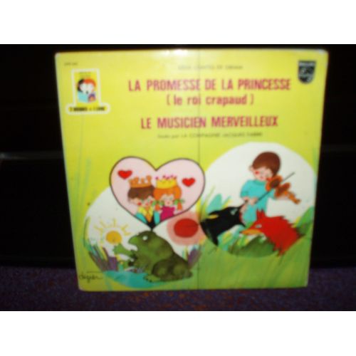 La Promesse De La Princesse / Le Musicien Merveilleux .