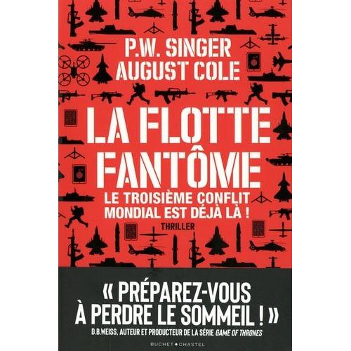 La Flotte Fantôme - Le Troisième Conflit Est Déjà Là !