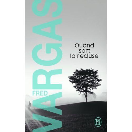 Une Enquête Du Commissaire Adamsberg - Quand Sort La Recluse