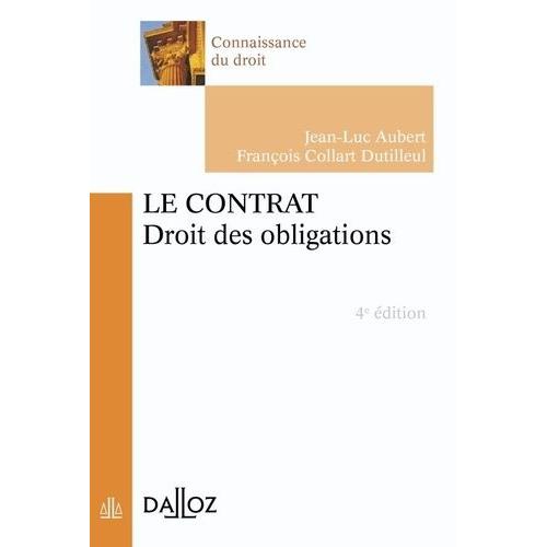 Le Contrat - Droit Des Obligations