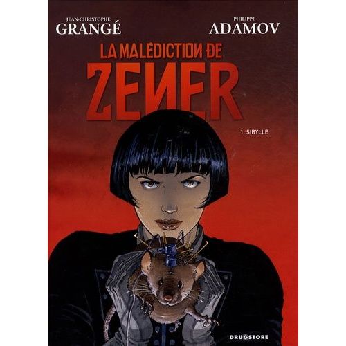 La Malédiction De Zener Tome 1 - Sibylle