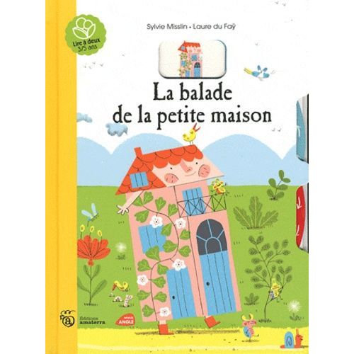 La Balade De La Petite Maison