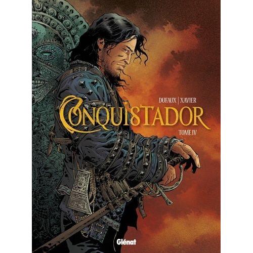 Conquistador Tome 4