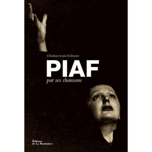 Piaf Par Ses Chansons