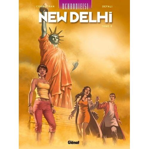 Uchronie(S) : New Delhi Tome 2