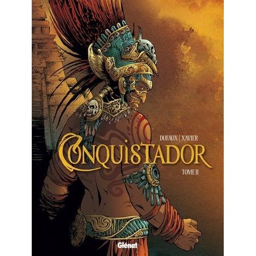 Conquistador Tome 2