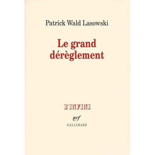 Le Grand Dérèglement - Le Roman Libertin Du Xviiie Siècle