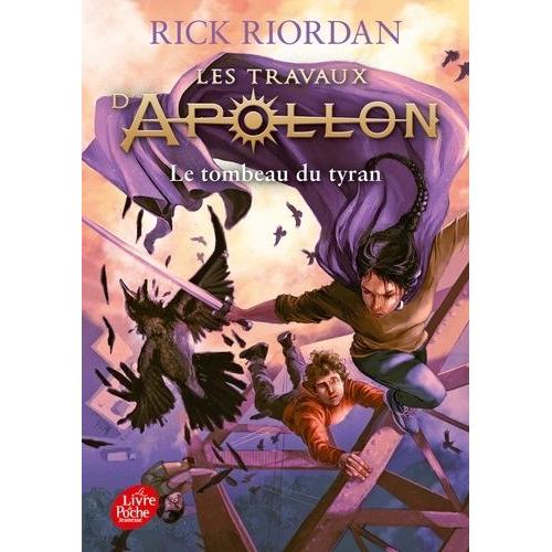 Les Travaux D'apollon Tome 4 - Le Tombeau Du Tyran