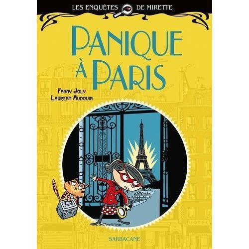 Les Enquêtes De Mirette - Panique À Paris