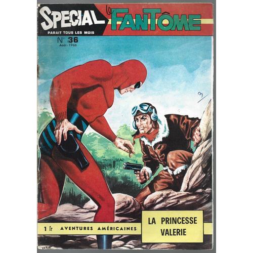 Spécial Le Fantôme ( Du Bengale ) # 36 ( Août 1966 ) : " La Princesse Valérie "