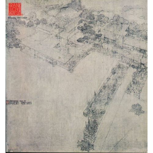 Frank Lloyd Wright Dessins 1887 - 1959