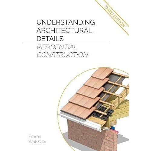 Understanding Architectural Details - Residential