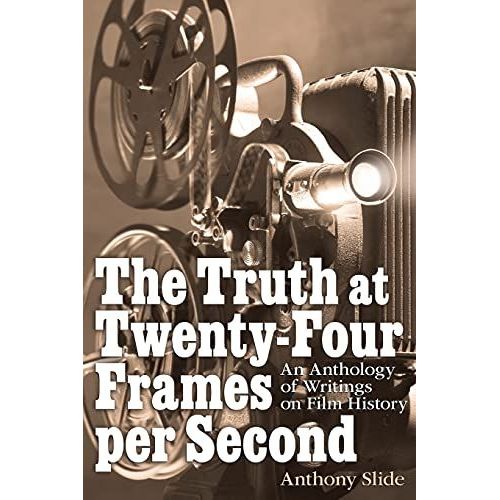 The Truth At Twenty-Four Frames Per Second
