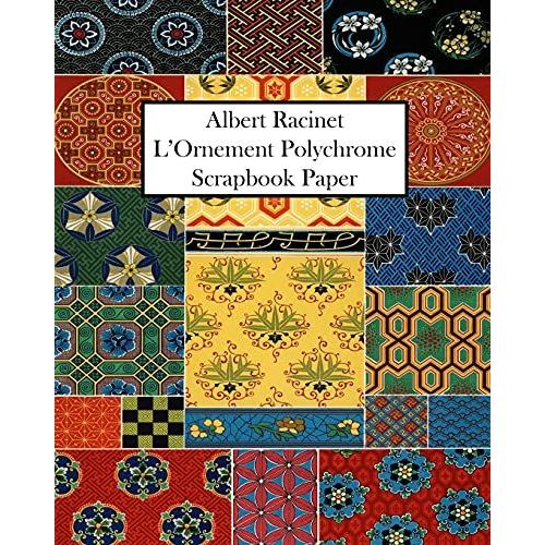 Albert Racinet L'ornement Polychrome Scrapbook Paper