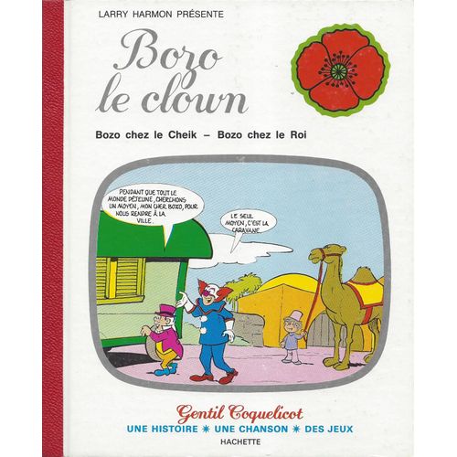 Bozo Le Clown - Bozo Chez Le Cheik - Bozo Chez Le Roi - Gentil Coquelicot - Hachette