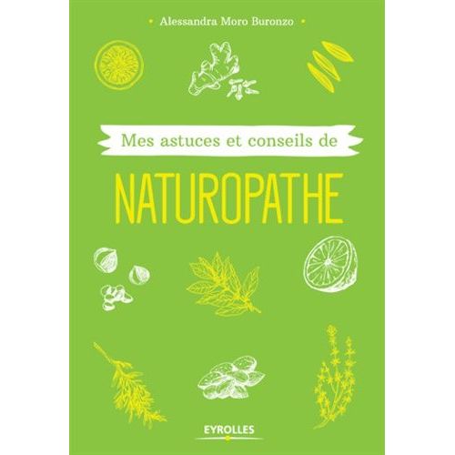 Mes Astuces Et Conseils De Naturopathe