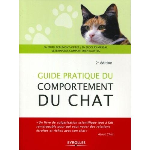 Guide Pratique Du Comportement Du Chat