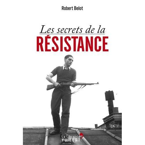 Les Secrets De La Résistance