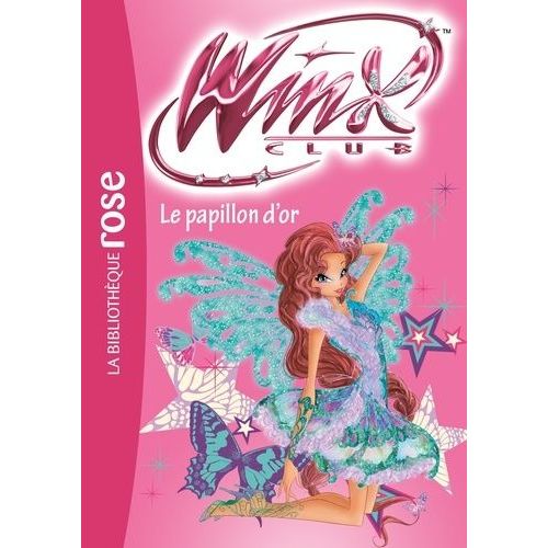 Winx Club - Tome 61 - Le Papillon D'or