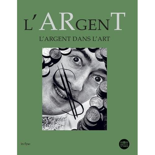 L'argent - L'argent Dans L'art