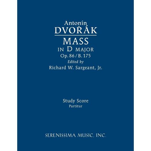 Mass In D Major, Op.86 / B.175