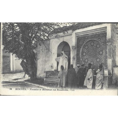 Meknès Maroc - Fontaine Et Marabout En 1910