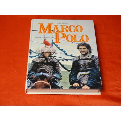 Marco Polo . . . Maria Bellonci . . . France Loisirs . D'après La Série Télévisé D' A2 .